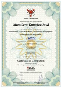 Životný transformačný koučing Vedenie transformačných konverzácií pomáhajúcich ku životnej zmene. Business Coaching College, SK